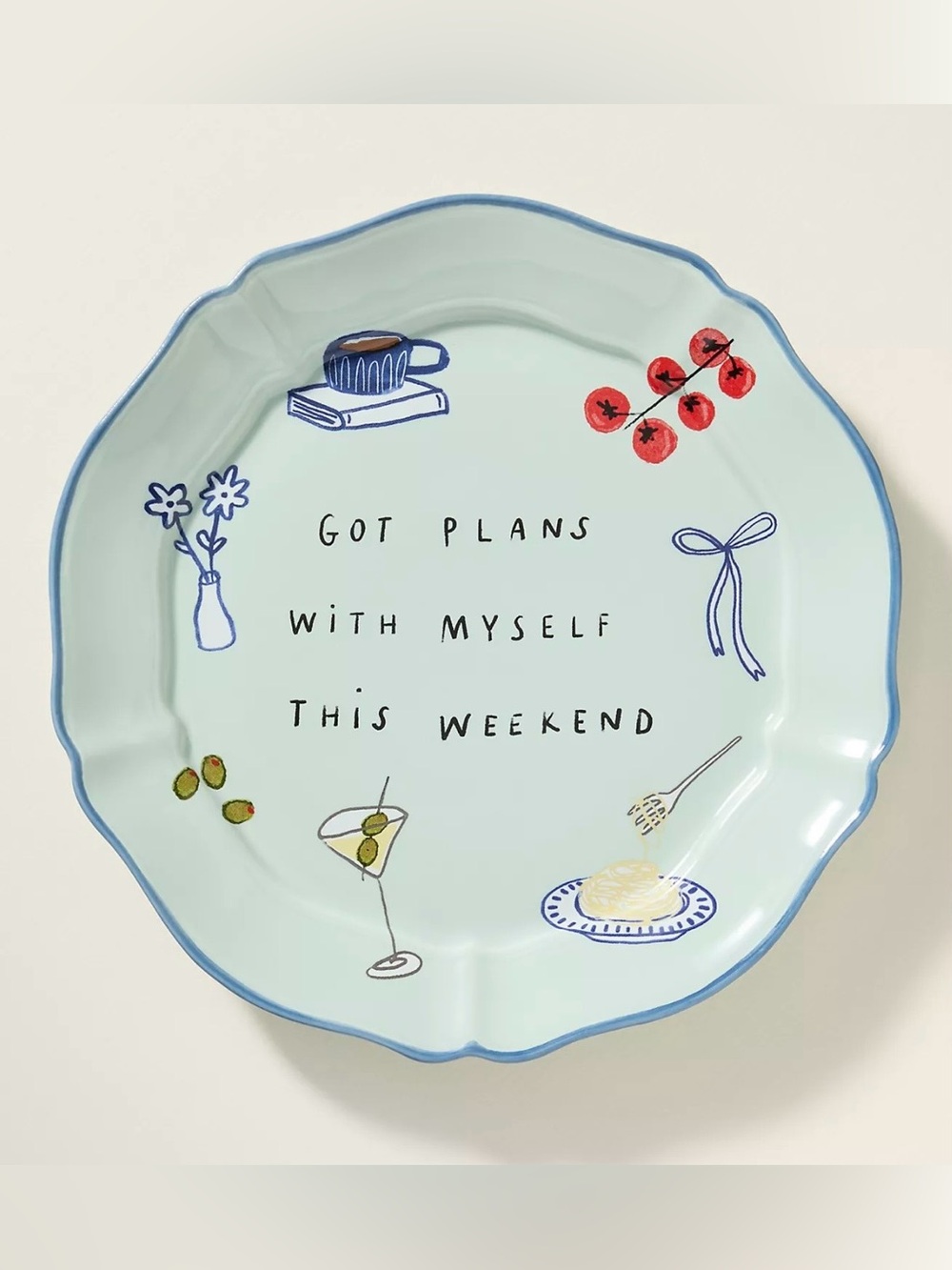 Hollie Startup Got Plans with Myself Stoneware Dessert Plate